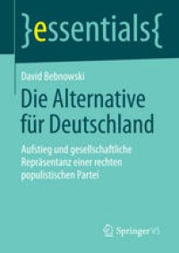 cover of the book Die Alternative für Deutschland: Aufstieg und gesellschaftliche Repräsentanz einer rechten populistischen Partei