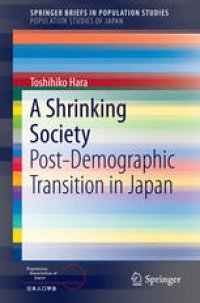 cover of the book A Shrinking Society: Post-Demographic Transition in Japan