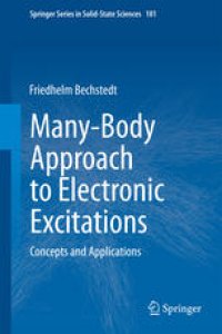 cover of the book Many-Body Approach to Electronic Excitations: Concepts and Applications