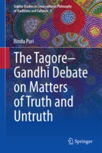 cover of the book The Tagore-Gandhi Debate on Matters of Truth and Untruth