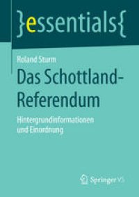 cover of the book Das Schottland-Referendum: Hintergrundinformationen und Einordnung