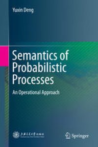cover of the book Semantics of Probabilistic Processes: An Operational Approach