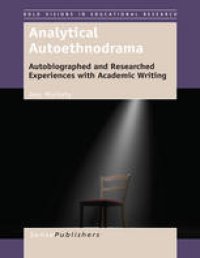 cover of the book Analytical Autoethnodrama: Autobiographed and Researched Experiences with Academic Writing