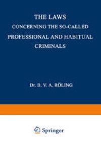 cover of the book The Laws Concerning the So-Called Professional and Habitual Criminals