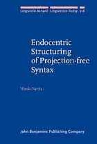 cover of the book Endocentric structuring of projection-free syntax