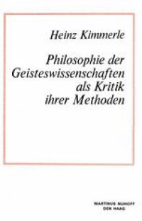 cover of the book Philosophie der Geisteswissenschaften als Kritik Ihrer Methoden