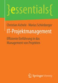 cover of the book IT-Projektmanagement: Effiziente Einführung in das Management von Projekten