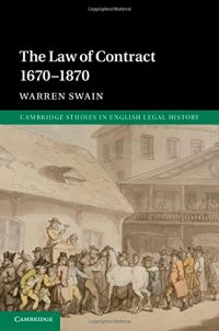 cover of the book The Law of Contract 1670-1870