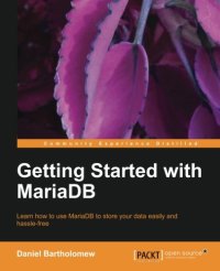 cover of the book Getting Started with MariaDB