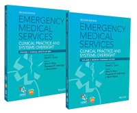 cover of the book Emergency Medical Services: Clinical Practice and Systems Oversight, 2 Volume Set