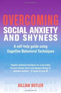 cover of the book Overcoming Social Anxiety and Shyness