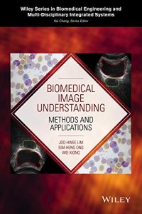 cover of the book Biomedical Image Understanding: Methods and Applications