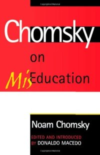 cover of the book Chomsky on Mis-Education