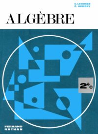 cover of the book Algèbre. Classe de Seconde C