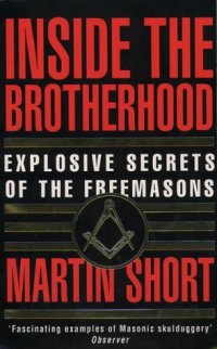 cover of the book Inside the Brotherhood: Explosive Secrets of the Freemasons