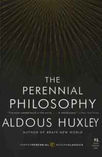 cover of the book The Perennial Philosophy: An Interpretation of the Great Mystics, East and West