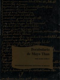 cover of the book Bocabulario de maya than: Codex Vindobonensis N.S. 3833. Facsímil y transcripción crítica anotada