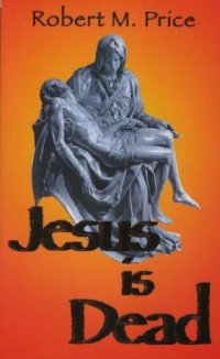 cover of the book Jesus Is Dead