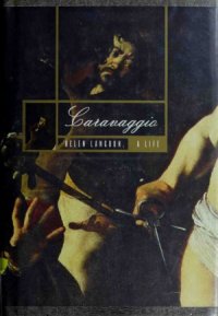 cover of the book Caravaggio - A Life