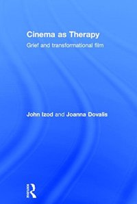 cover of the book Cinema as Therapy: Grief and transformational film