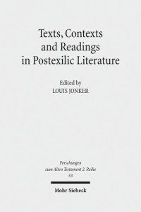 cover of the book Texts, Contexts and Readings in Postexilic Literature: Explorations into Historiography and Identity Negotiation in Hebrew Bible and Related Texts