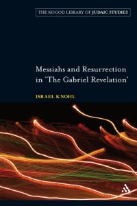 cover of the book Messiahs and Resurrection in 'The Gabriel Revelation'