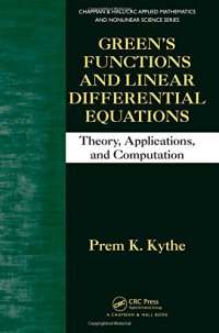 cover of the book Green's Functions and Linear Differential Equations: Theory, Applications, and Computation