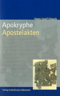 cover of the book Apokryphe Apostelakten. Eine Einführung