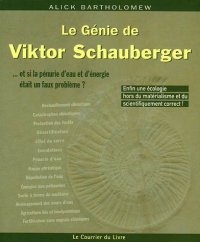 cover of the book Le Génie de Viktor Schauberger : Et si la pénurie d'eau et d'énergie était un faux problème ?