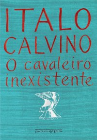 cover of the book O cavaleiro inexistente