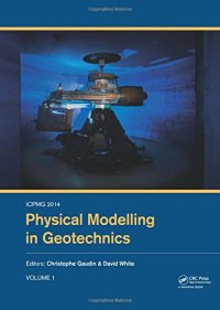 cover of the book ICPMG2014 - Physical Modelling in Geotechnics: Proceedings of the 8th International Conference on Physical Modelling in Geotechnics 2014, Perth, Australia, 14-17 January 2014