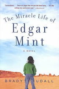 cover of the book The Miracle Life of Edgar Mint: A Novel