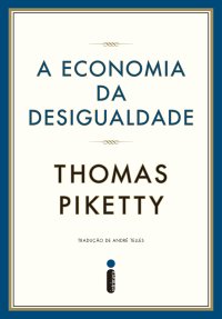 cover of the book A economia da desigualdade