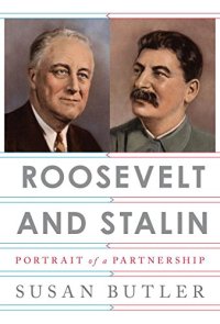 cover of the book Roosevelt and Stalin: Portrait of a Partnership