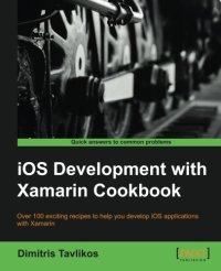 cover of the book iOS Development with Xamarin Cookbook