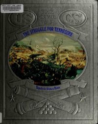 cover of the book The Struggle for Tennessee: Tupelo to Stones River