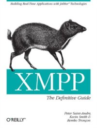 cover of the book XMPP: The Definitive Guide: Building Real-Time Applications with Jabber Technologies