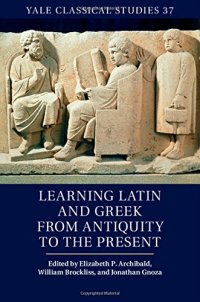 cover of the book Learning Latin and Greek from Antiquity to the Present