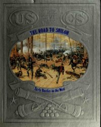 cover of the book The Road to Shiloh: Early Battles in the West