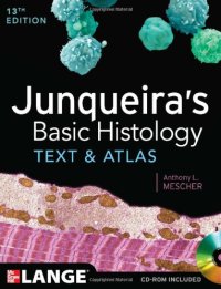 cover of the book Junqueira's Basic Histology: Text and Atlas