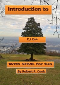 cover of the book Introduction to C/C++ with SFML for Fun