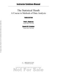 cover of the book The Statistical Sleuth: A Course in Methods of Data Analysis - Solutions Manual