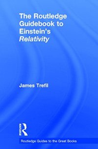 cover of the book The Routledge Guidebook to Einstein's Relativity