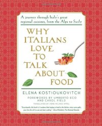 cover of the book Why Italians Love to Talk About Food