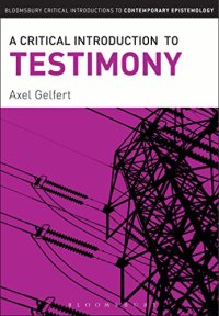 cover of the book A Critical Introduction to Testimony