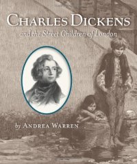 cover of the book Charles Dickens and the Street Children of London