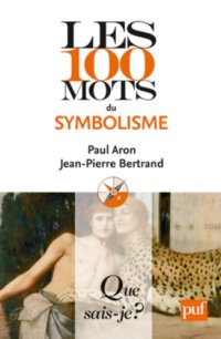 cover of the book Les 100 mots du symbolisme