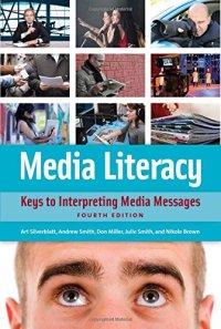 cover of the book Media Literacy: Keys to Interpreting Media Messages