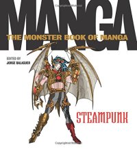 cover of the book The Monster Book of Manga Steampunk