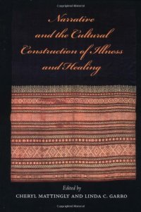 cover of the book Narrative and the Cultural Construction of Illness and Healing